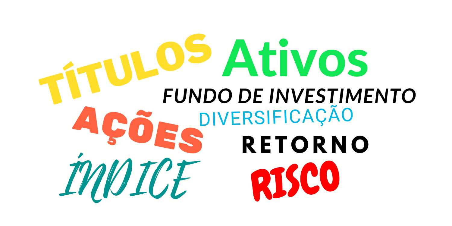 15 termos de investimento que todo investidor deve saber