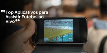 Top Aplicativos para Assistir Futebol ao Vivo_11zon